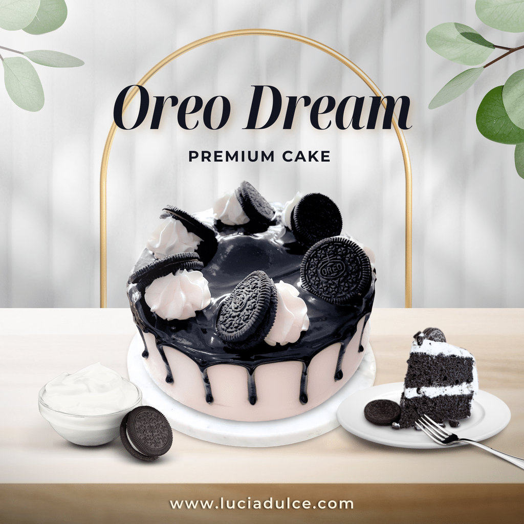 Oreo Dream Premium Cake Lucia Dulce